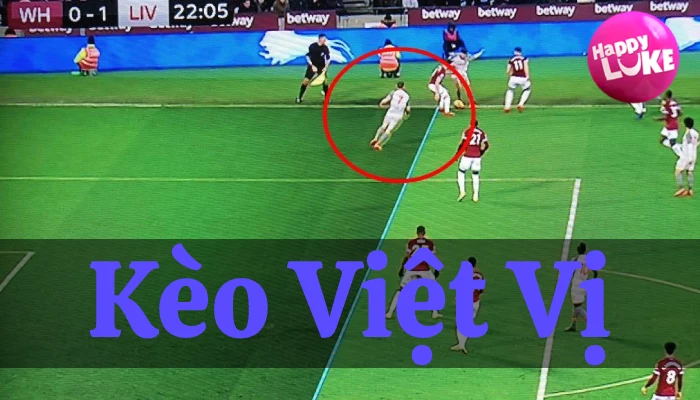 Giới thiệu đôi nét về kèo việt vị